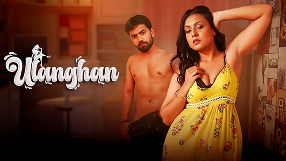 Ulanghan EP7 Besharams Hot Hindi Web Series