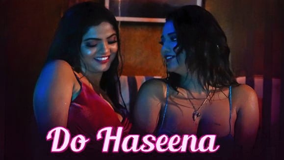 Do Haseena S02 EP3 WowEntertainment Hot Hindi Web Series