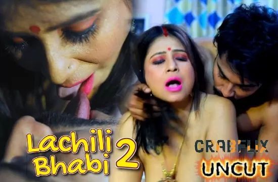 Lachili Bhabi S01 E01 CrabFlix Hot Web Series