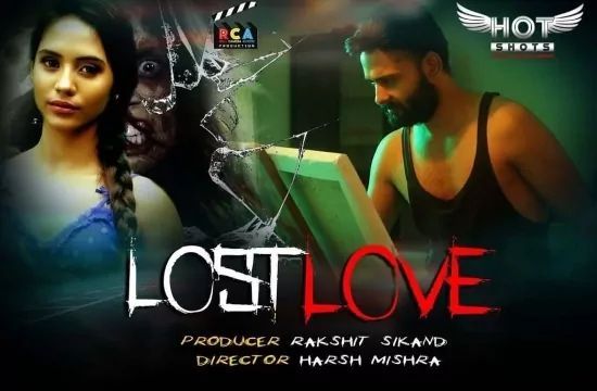 Lost Love Hotshots Hot Hindi Short Film